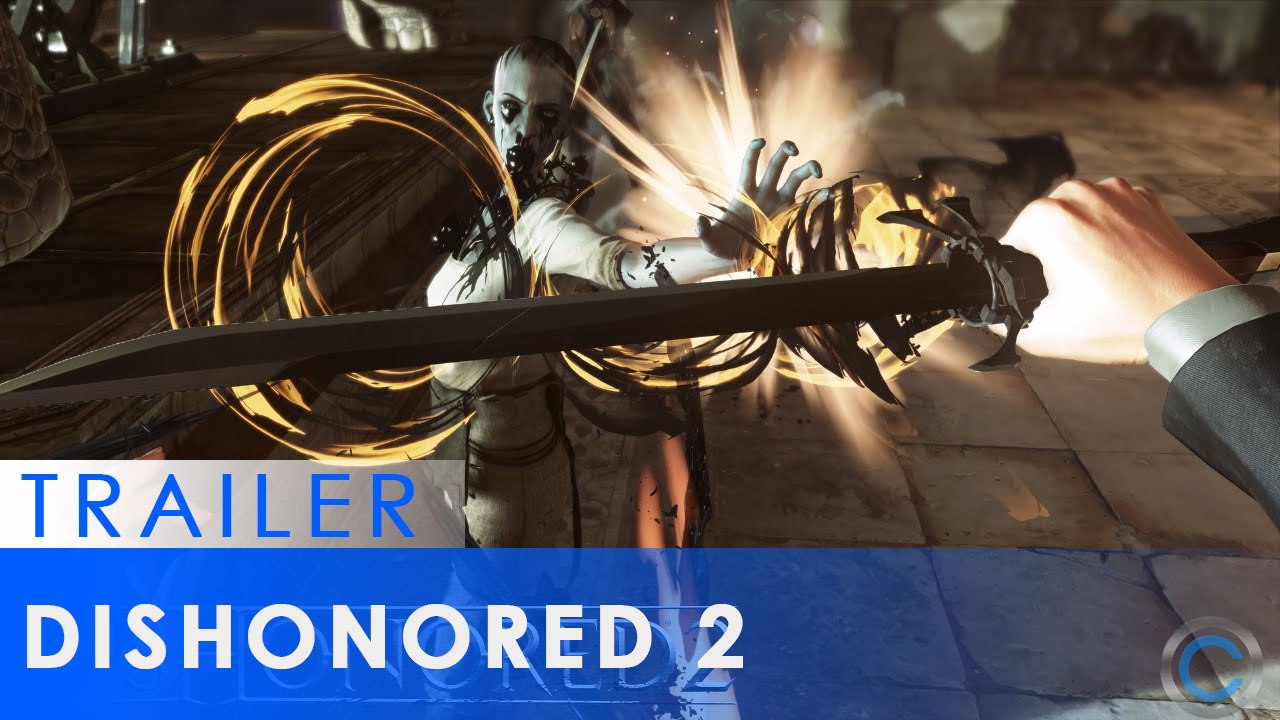Dishonored 2 – Creative Kills Gameplay Trailer