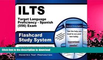 READ BOOK  ILTS Target Language Proficiency - Spanish (056) Exam Flashcard Study System: ILTS