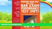 Big Deals  Perform Your Best on the Bar Exam Performance Test (MPT): Train to Finish the MPT in 90