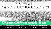 [PDF] ZEN MANDALAS: Mesmerizing Art of mandalas and Zendoodle (Zendoodle, Zentangle, Mandalas Art)