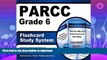 READ BOOK  PARCC Grade 6 Flashcard Study System: PARCC Test Practice Questions   Exam Review for