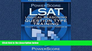 Choose Book PowerScore LSAT Logical Reasoning: Question Type Training (Powerscore Test Preparation)