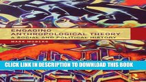 New Book Engaging Anthropological Theory: A Social and Political History