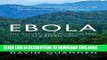 [PDF] Ebola: The Natural and Human History of a Deadly Virus Popular Colection