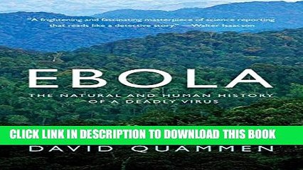 [PDF] Ebola: The Natural and Human History of a Deadly Virus Popular Colection