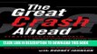 [Read PDF] The Great Crash Ahead: Strategies for a World Turned Upside Down Ebook Online