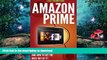 READ  Amazon Prime:  What is Amazon Prime, Kindle Owners s Lending Library ( KOLL) and How to Get