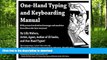 FAVORITE BOOK  One Hand Typing and Keyboarding Manual: With Personal Motivational Messages From