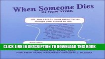 [PDF] When Someone Dies in New York: All the Legal   Practical Things You Need to Do Popular