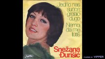 Snezana Djurisic - Nemoj da me ljutis - (Audio 1977)