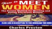 [PDF] How to Meet Women: The Proven Method for Meeting and Dating Attractive Women (Without Being