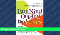 Enjoyed Read Learning Outside The Lines: Two Ivy League Students with Learning Disabilities and
