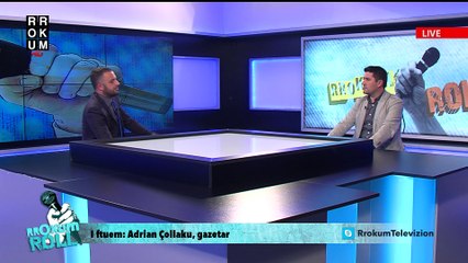 Rrokum Roll: Adrian Çollaku, gazetar