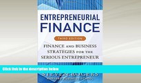 FREE DOWNLOAD  Entrepreneurial Finance, Third Edition: Finance and Business Strategies for the