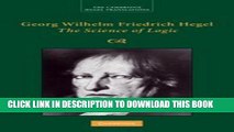 [PDF] Georg Wilhelm Friedrich Hegel: The Science of Logic Full Collection