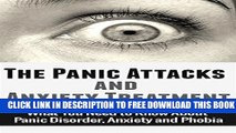 [PDF] Social Anxiety: Panic Attacks for beginners - Basic Overview of Panic Disorder, Anxiety and