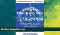 Big Deals  The PowerScore LSAT Logical Reasoning Bible Flashcards (Powerscore Test Preparation)