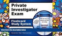 Big Deals  Private Investigator Exam Flashcard Study System: PI Test Practice Questions   Review