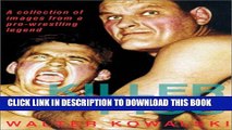 [PDF] Killer Pics: A Collection of Images from a Pro-Wrestling Legend Popular Collection