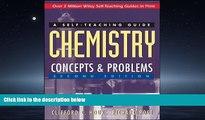 Enjoyed Read Chemistry: Concepts and Problems: A Self-Teaching Guide (Wiley Self-Teaching Guides)