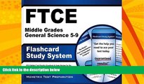 Big Deals  FTCE Middle Grades General Science 5-9 Flashcard Study System: FTCE Test Practice