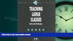 Enjoyed Read Teaching Large Classes: Tools and Strategies (Survival Skills for Scholars)