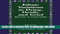 [PDF] Ethnic Variations in Dying, Death and Grief: Diversity in Universality Popular Online