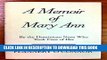 [PDF] A Memoir of Mary Ann Full Colection
