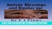[PDF] Autistic Blessings and Bipolar me.: 
