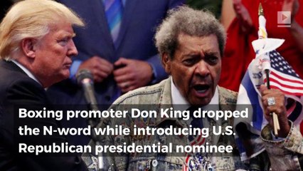 Don King drops the N-word at Trump rally