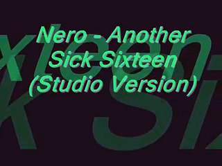 Nero - Another Sick Sixteen (Studio Version)