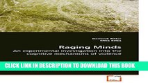 [PDF] Raging Minds: An experimental investigation into the cognitive mechanisms of violence Full