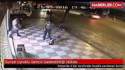 Suriye Uyruklu Gencin Gasbedildiği İddiası
