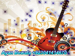 Tujhko Na Dekhun(.......... Ayan Bewafa