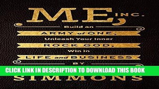 Collection Book Me, Inc.: Build an Army of One, Unleash Your Inner Rock God, Win in Life and