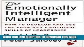 Collection Book The Emotionally Intelligent Manager: How to Develop and Use the Four Key Emotional