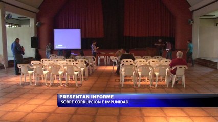 Presentan informe sobre corrupcion e impunidad