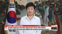 President Park pledges Seoul's implemention of Paris climate change agreement