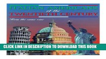 [PDF] Italian Americans of the 20th Century: From the Same Vine Full Colection