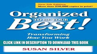 [PDF] Organized to Be Your Best! Transforming How You Work, Fifth Edition Popular Online