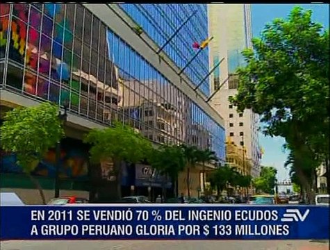 Gobierno subastará el 30% de acciones de ingenio azucarero Ecudos