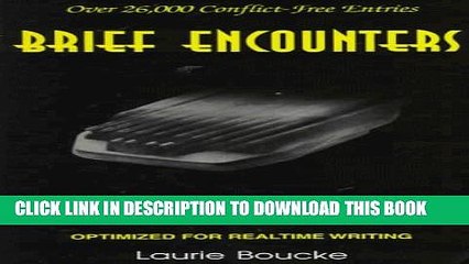 [PDF] Brief Encounters: A Dictionary of Briefs and Phrases for Court Reporting Full Colection