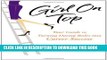 [PDF] Girl on Top: Your Guide to Turning Dating Rules into Career Success Popular Collection