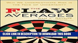 [PDF] The Flaw of Averages: Why We Underestimate Risk in the Face of Uncertainty Full Collection