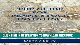 [PDF] The Guide for Penny Stock Investing Full Online