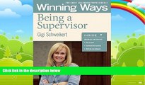 Big Deals  Being a Supervisor: Winning Ways for Early Childhood Professionals (Winning Ways