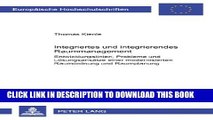[Read PDF] Integriertes und integrierendes Raummanagement: Entwicklungslinien, Probleme und