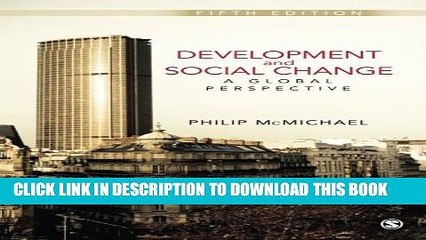 [Read PDF] Development and Social Change: A Global Perspective, 5th Edition (Sociology for a New