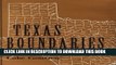 [PDF] Texas Boundaries: Evolution of the State s Counties (Centennial Series of the Association of