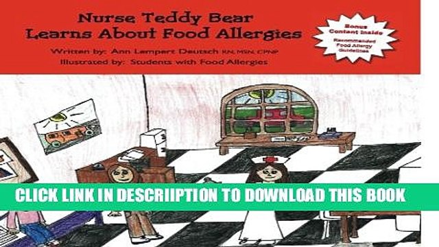 [PDF] Nurse Teddy Bear Learns About Food Allergies: Learn about food allergies in a school setting